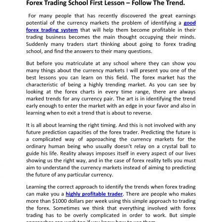 Forex Trading Schools – What to Look For in a Forex Trading School